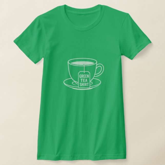 Green Tea Shirt - T-Shirt for GreenTea Lovers (Laydown)