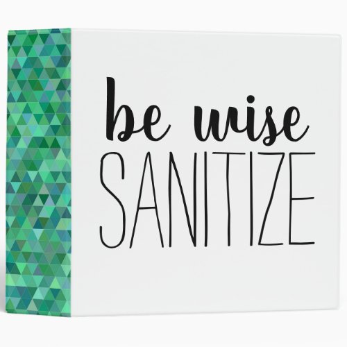 Green Teal Geometric Shapes Be Wise Sanitize 3 Ring Binder