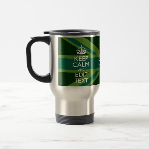 Green Teal Keep Calm And Get Your Text Union Jack Travel Mug