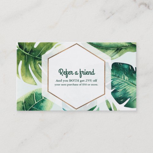 Green Tropical Leaves White Elegant Refer a Friend Referral Card