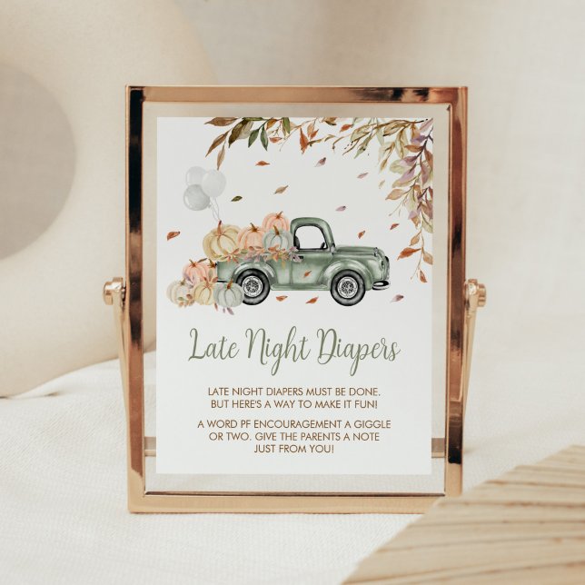 Green Truck Pumpkin Late Night Diapers Baby Shower Poster (Little Pumpkin Green Truck Baby Shower Late Night Diapers Sign)