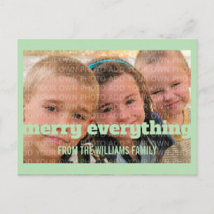 Green Typography Merry Everything Photo Postcard