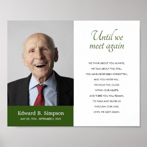 Green Until We Meet Again Funeral Poem With Photo Poster