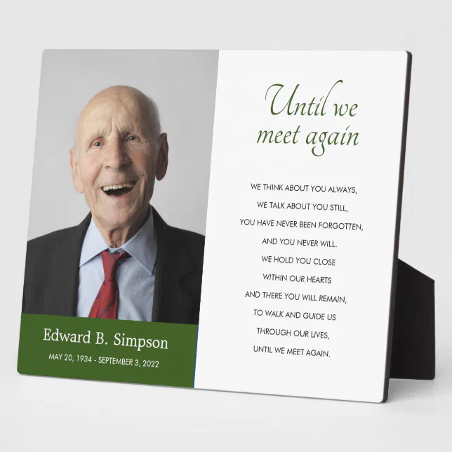 Green Until We Meet Again Memorial Poem With Photo Plaque | Zazzle
