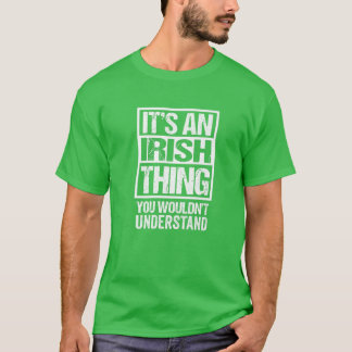Green Very Irish St Paddy's Day Ireland Celtic Fon T-Shirt