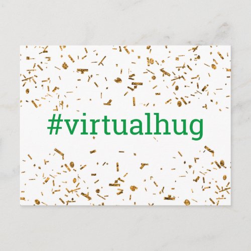 Green Virtual Hug Hashtag Gold Faux Confetti Postcard