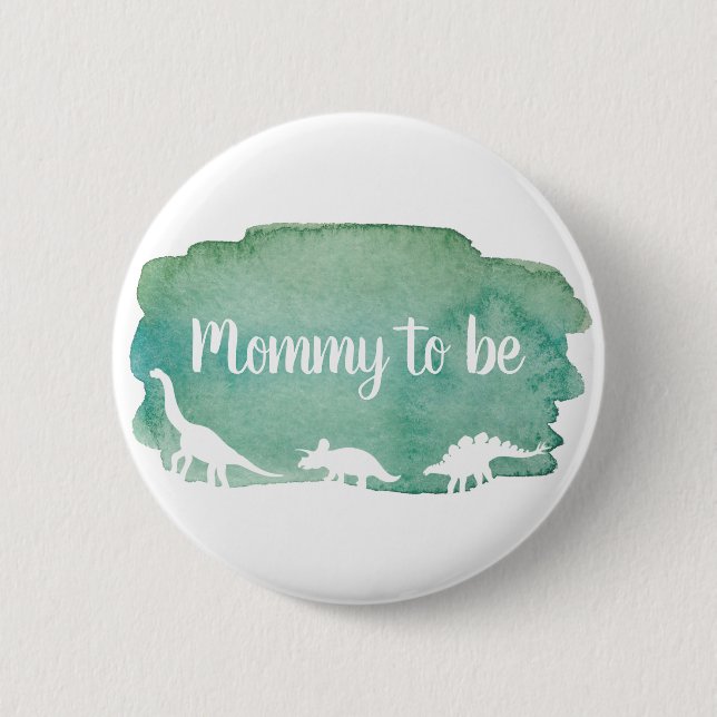 Green Watercolor Dinosaur Baby Shower Mommy to Be Button (Front)