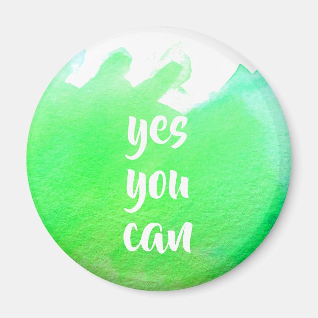 Green watercolor positive yes you can message magnet (Front)