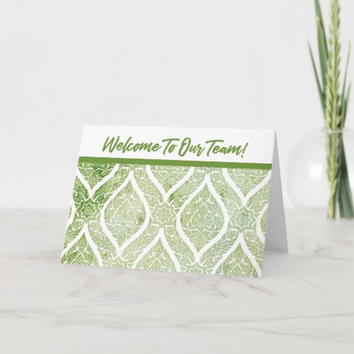Green Welcome To Our Team Card