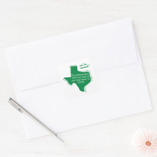 Green Weve Moved _ Dotted Texas Moving Square Sticker