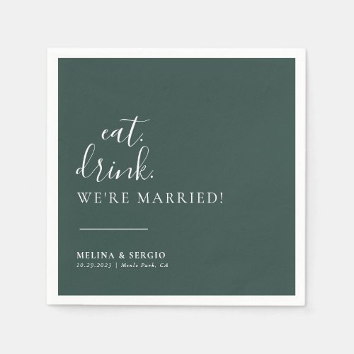 Green White Eat Drink Were Married Wedding  Napkins