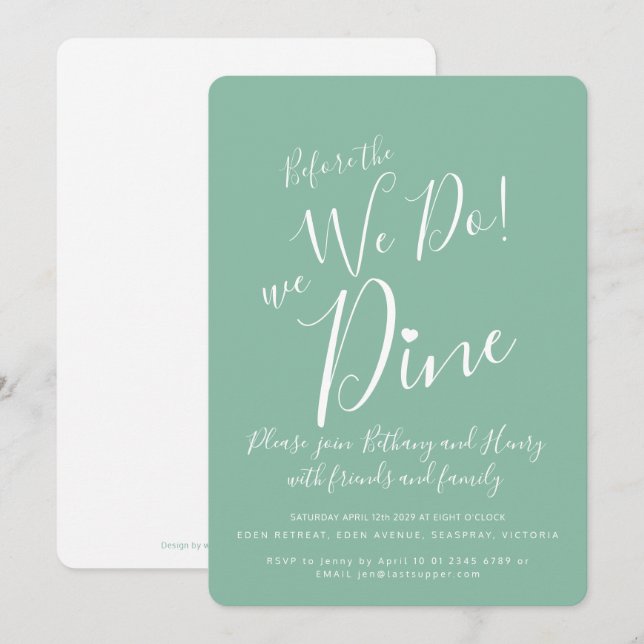 Green white rehearsal dinner before we do invites (Front/Back)