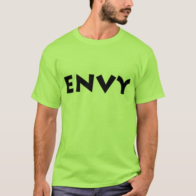 Green with envy T-shirt (Front)