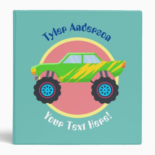 Green  Yellow Monster Truck DIY Name  Extra Text 3 Ring Binder