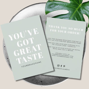 Green you've got great taste thank you card