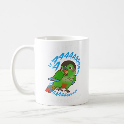 Greencheeked Conure Parrot Aaaa  Coffee Mug