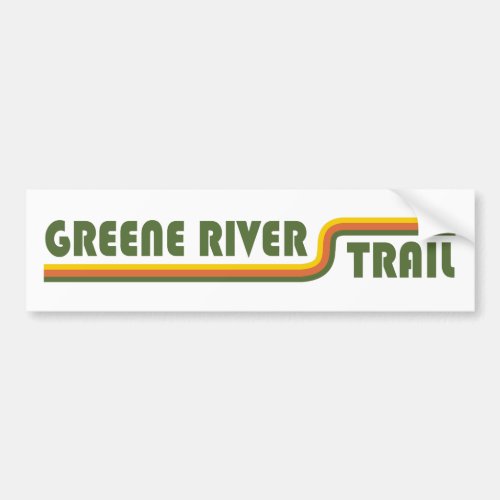 Greene River Trail Pennsylvania Bumper Sticker
