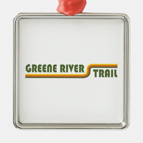 Greene River Trail Pennsylvania Metal Ornament