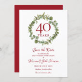 Greenery 40th Wedding Anniversary Save the Date Invitation (Front/Back)