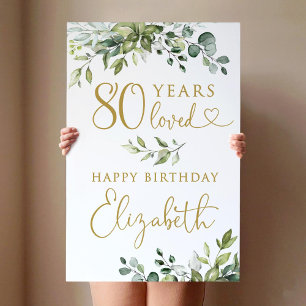 Greenery 80th Birthday Welcome Sign, 80 Years Love Foam Board
