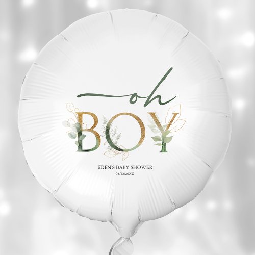Greenery and Gold Oh Boy Baby Shower Balloon