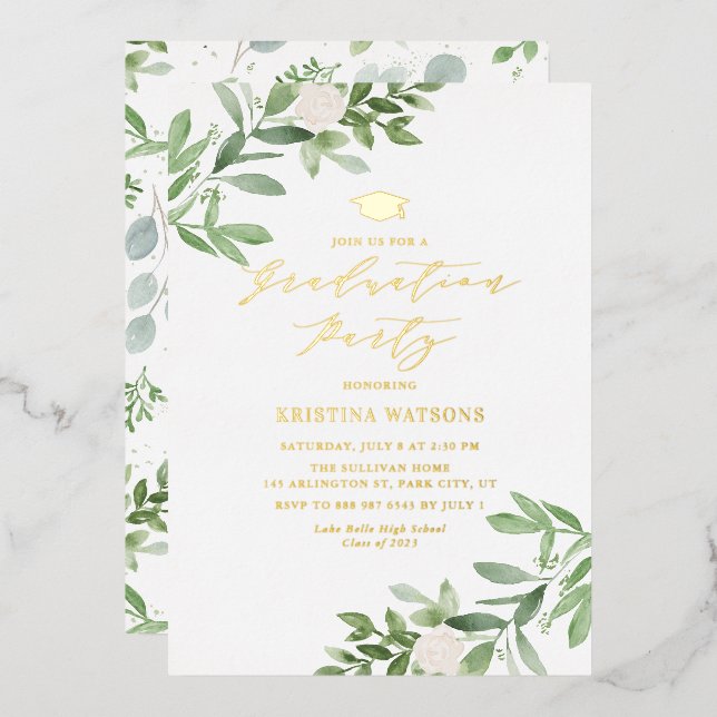 Greenery and White Flowers Graduation Party Foil Invitation (Front/Back)
