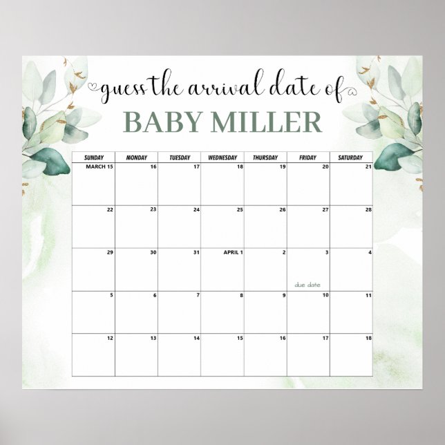 Greenery Baby Shower Guess Due Date Sign Poster (Front)