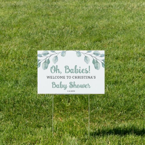 Greenery Baby Shower Oh babies Welcome Yard Sign