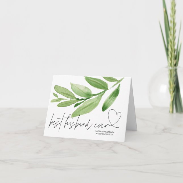 Greenery Best Husband Ever Anniversary Gift Him Card (Front)