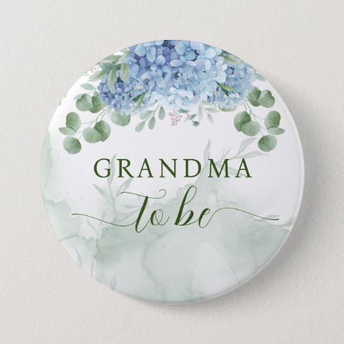 Greenery Blue hydrangea Baby Shower Grandma to be Button