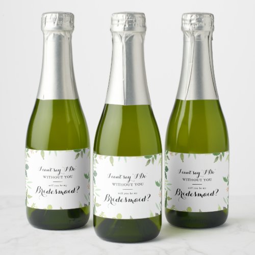 Greenery Botanical Foliage Bridesmaid Proposal Sparkling Wine Label