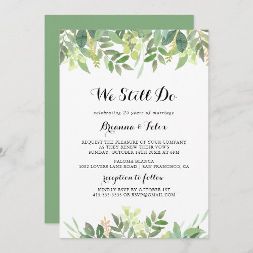 Greenery Botanical Foliage We Still Do Vow Renewal Invitation