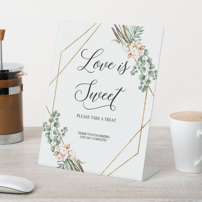 Greenery Eucalyptus Boho Leaves Love is Sweet Pedestal Sign (In SItu)