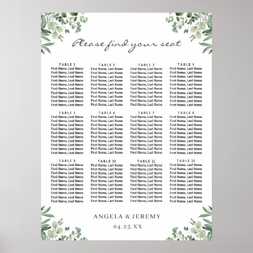 Greenery Eucalyptus Leaves Wedding Seating Chart - Greenery Eucalyptus Leaves Wedding Seating Chart Poster. 
(1) The default size is 18 x 24 inches, you can change it to other sizes. 
 (2) For further customization, please click the "customize further" link and use our design tool to modify this template. 
 (3) If you need help or matching items, please contact me.