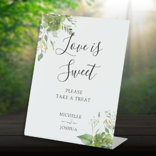 Greenery Floral Love Is Sweet Favors Pedestal Sign
