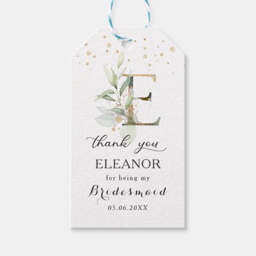 Greenery Foliage Bridesmaid letter E Thank You   Gift Tags
