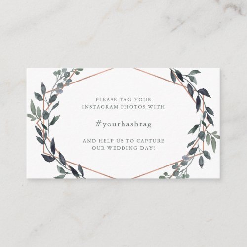 Greenery Geo  Rose Gold Wedding Hashtag Enclosure Card