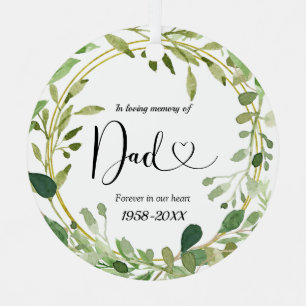 Greenery Geometric In Loving Memory of Dad  Metal Ornament