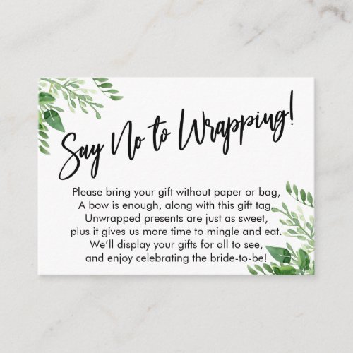 Greenery Handwriting Say No to Wrapping Enclosure Card