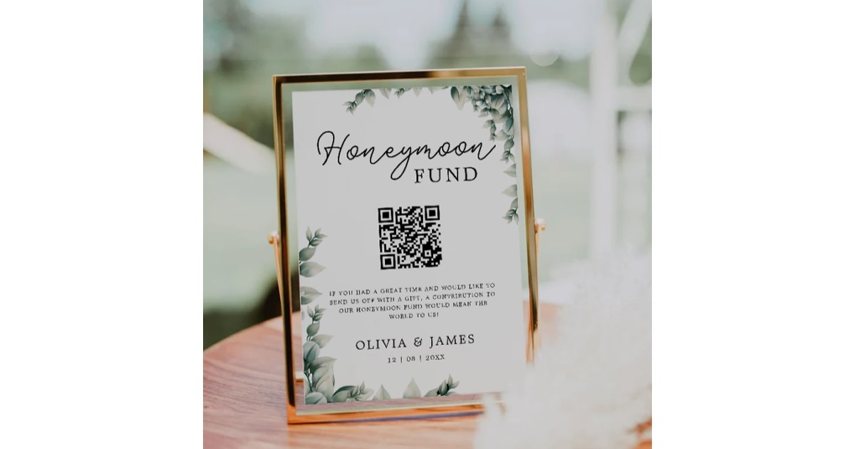 Greenery Honeymoon Fund QR Code Sign, Wedding Invitation | Zazzle