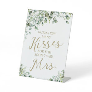 Greenery How Many Kisses For The Mrs Sign