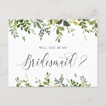 Greenery Leaves Foliage Will You Be My Bridesmaid Holiday Postcard by HannahMaria at Zazzle