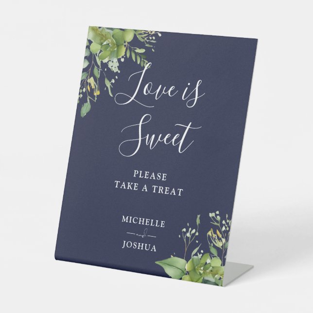 Greenery Navy Blue Love Is Sweet Favors Pedestal Sign (Front)