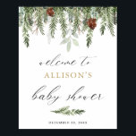 Greenery pine tree winter baby shower welcome sign<br><div class="desc">For more advanced customization of this design,  simply select the "Customize It" button above!</div>