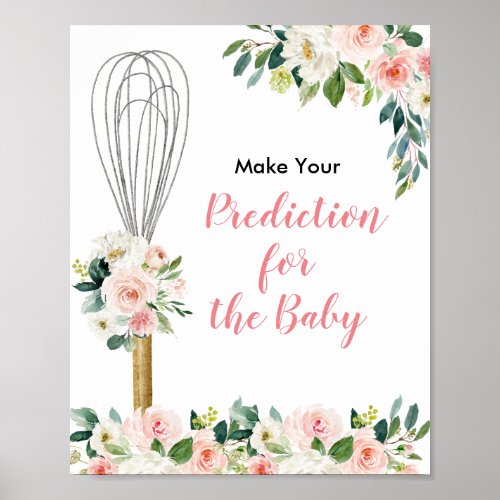 Greenery Pink Flowers Predictions for baby  Poster