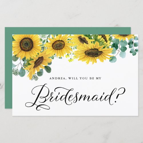 Greenery Sunflowers Will You Be My Bridesmaid Card