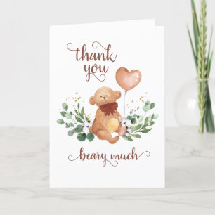 Greenery Teddy Bear Beary Much Baby Shower Thank You Card