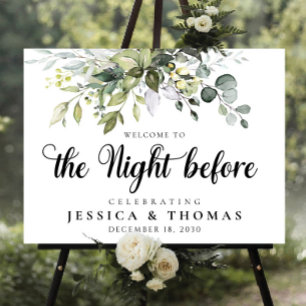 Greenery the night before foam board, welcome sign