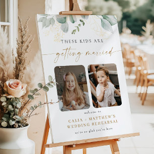 Greenery These Kids Are Getting Married Rehearsal Foam Board