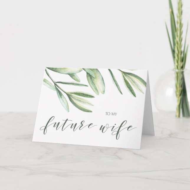 Greenery To My Future Wife Wedding Day Card (Front)